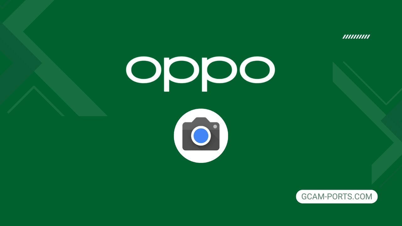 gcam oppo
